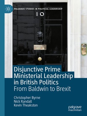 cover image of Disjunctive Prime Ministerial Leadership in British Politics